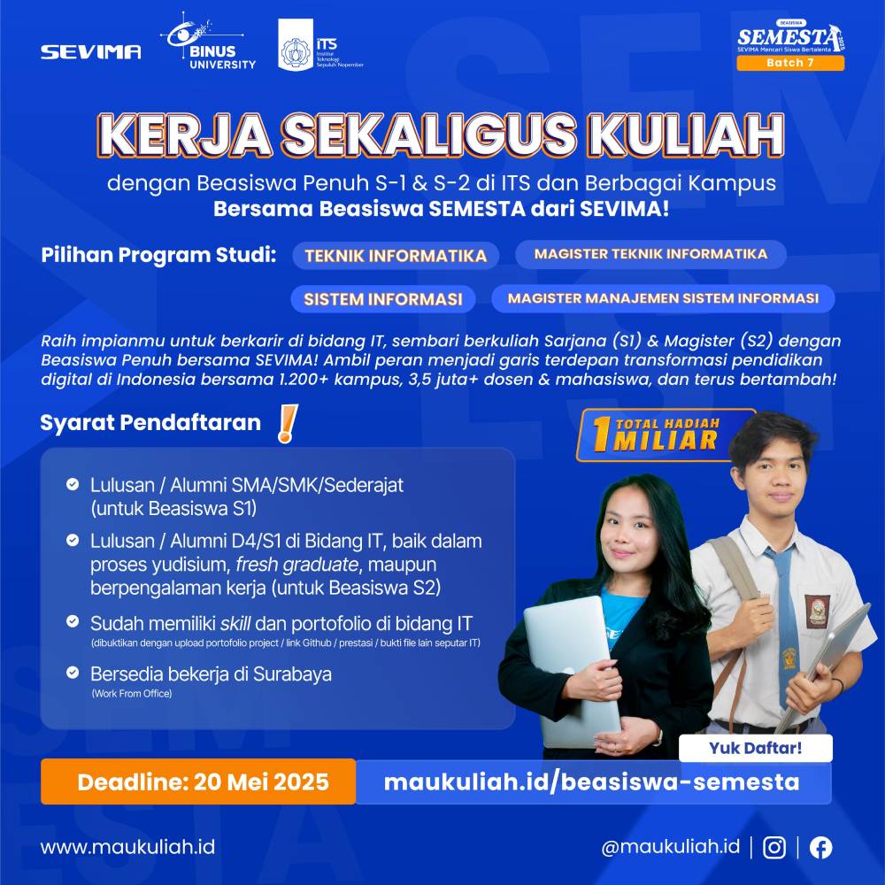 Lowongan Kerja sambil Kuliah dengan Beasiswa SEMESTA - SEVIMA, Kuliah di Kampus Negeri ITS & BINUS! 🎓✨